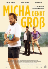 Filmplakat Micha denkt gro